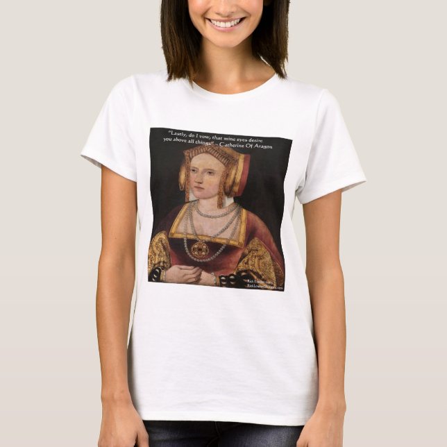 T-shirt Catherine Of Aragon Love Quota Venin & Cards (Devant)