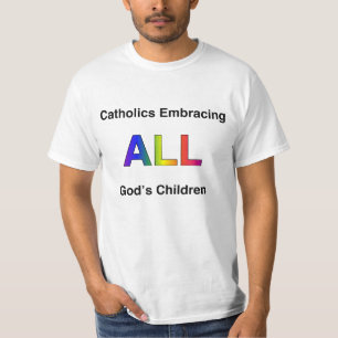 T-shirt Catholiques embrassant les enfants de tout le Dieu