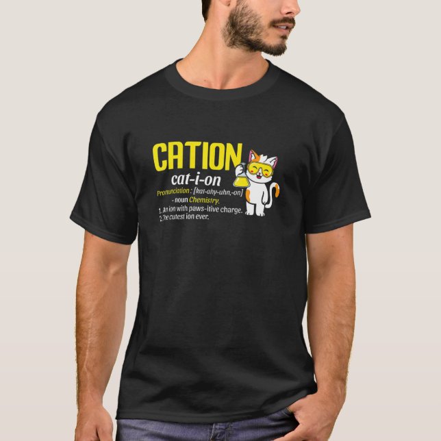 T-shirt Cation  Chat Ion Science Pawsitive Jeux de mots Ch (Devant)