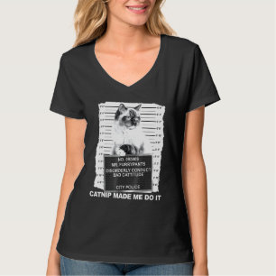 T-shirt Catnip M'A Fait Faire Le Chat Mugshot Kitten Catti