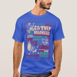 T-shirt Catnip Madness Cute Kitten Cat Lover Gift Cat Owne