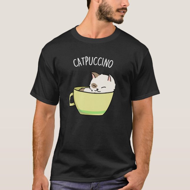 T-shirt Catpuccino Funny Kitty Chat En Coupe Pun Dark BG (Devant)