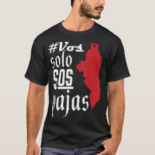 T-shirt Catracho Pride Hondureño Vos Solos Sos Pajas Hondu