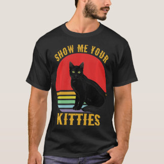 T-shirt Cats 365 Montrez-moi votre Amoureux des chats Kitt