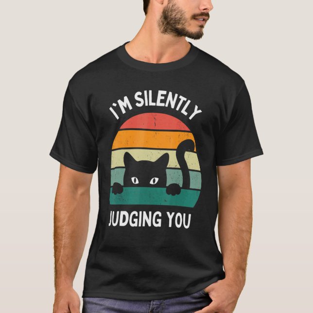 T-shirt Cats  I'm Silently Judging You Black Cat (Devant)