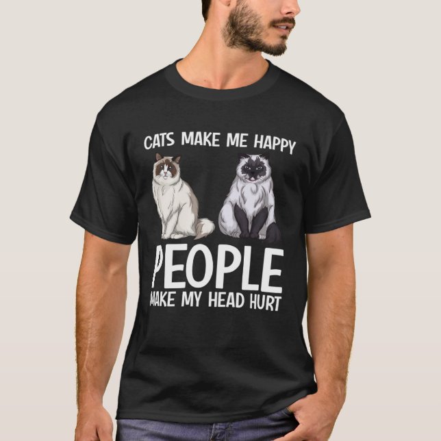 T-shirt Cats Make Me Happy People Make My Head Hurt  Cat O (Devant)