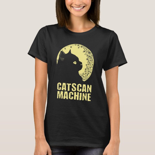 T-shirt Catscan Machine Cat     Kitten Humor Medical Staff (Devant)
