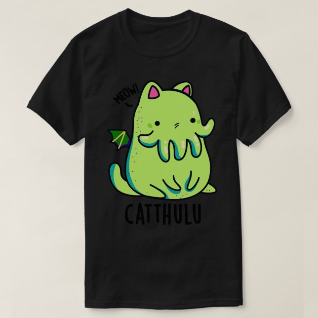 T-shirt Catthulu Funny Cthulhu Puns de chat 1 (Design devant)
