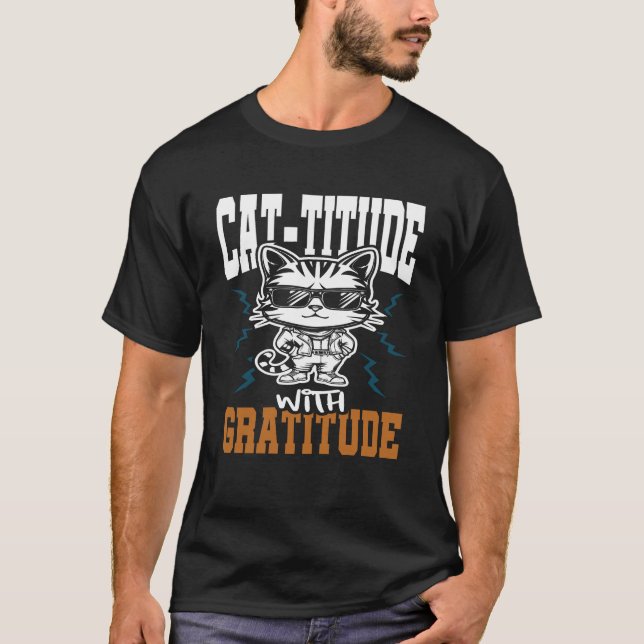 T-shirt Cattitude Avec Gratitude Chat Drôle (Devant)