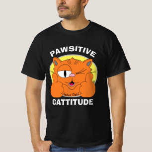 T-shirt CATTITUDE PAWSITIVE attitude positive Señor Gato