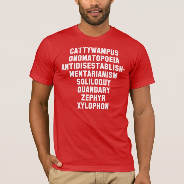 T-shirt Cattywampus, onomatopée, Antidisestablishmentari (Devant)