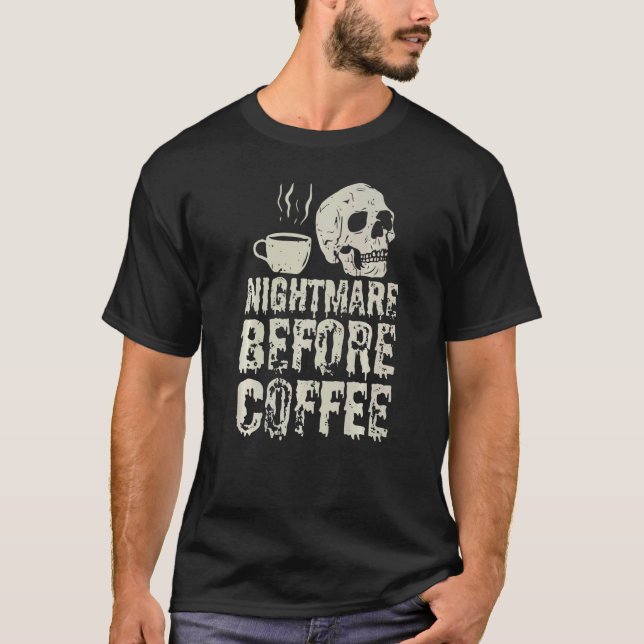 T-shirt Cauchemar avant café Squelette & Mug Halloween C (Devant)