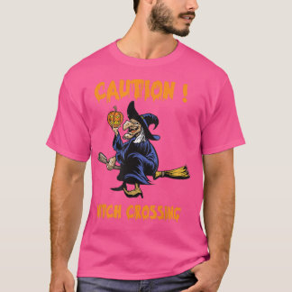 T-shirt Caution Witch Crossing Halloween 2022 1440144