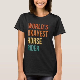 T-shirt Cavalier à cheval le plus moyen du monde Texte Vin