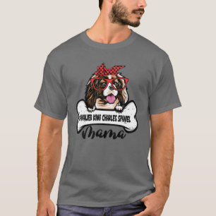 T-shirt Cavalier Roi Charles Spaniel Mama Fête des mères