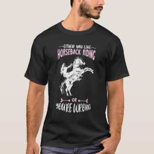T-shirt Cavalier Soit Vous Aimez L'équitation E