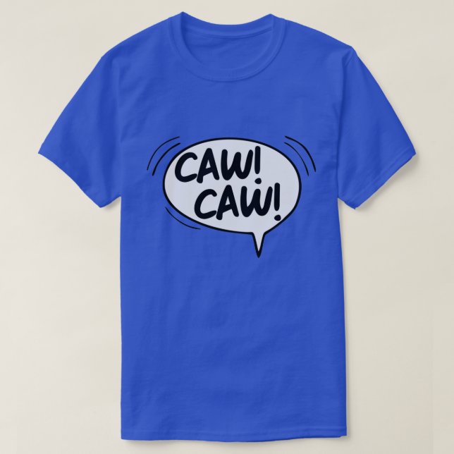 T-shirt CAW CAW AOS (Design devant)