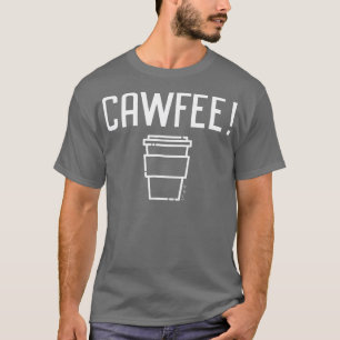 T-shirt Cawfee New Yorker New Jersey Boston Café