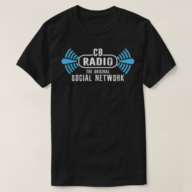 T-shirt CB Radio Original Social Network HAM Radio Lover D (Design devant)