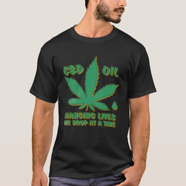 T-shirt CBD Oil Changing Lives One Drop A Time CBD Oil (Devant)