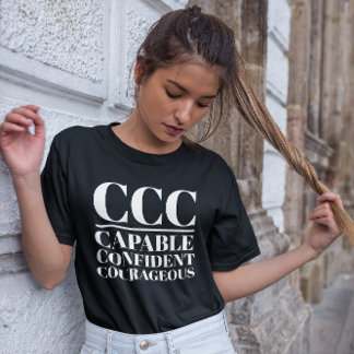 T-shirt CCC - Capable, confiant, courageux