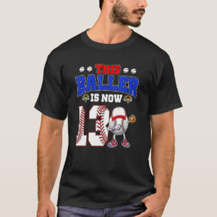 T-shirt Ce Baller A Maintenant 13 Ans 13ème Baseb Dabbing