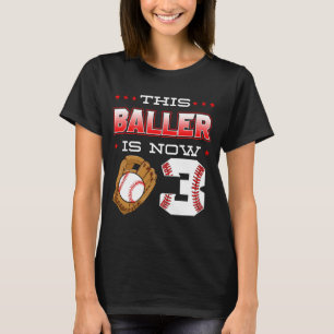 T-shirt Ce Baller Est Maintenant 3 Baseball Anniversaire T