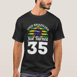 T-shirt Ce Brésilien vient de tourner 35 Brésil 35ème anni