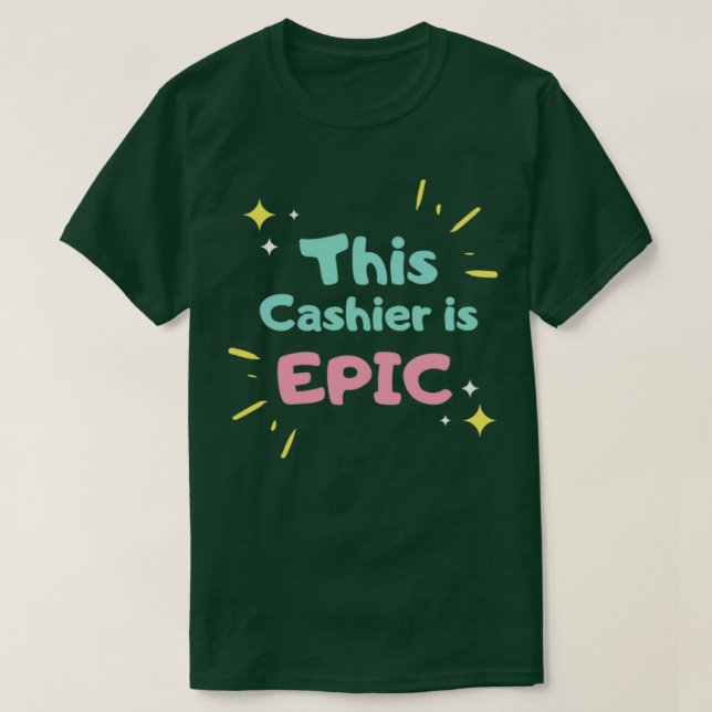T-shirt Ce caissier est EPIC (Design devant)