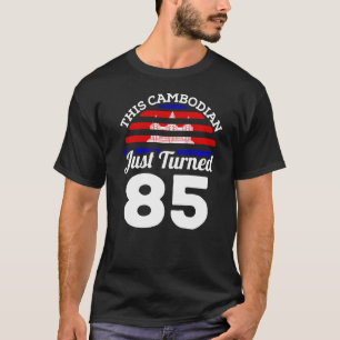 T-shirt Ce Cambodgien Vient D'Avoir 85 Ans Au Cambodge 85È