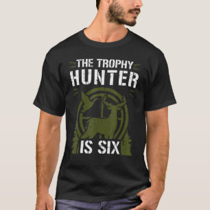T-shirt Ce Chasseur De Trophée Est Six Chasseur De Cerfs D