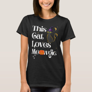 T-shirt Ce Chat Aime Magic Chat Meowgic sorcière