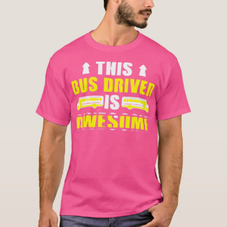 T-SHIRT CE CHAUFFEUR DE BUS EST INCONTOURNABLE 3
