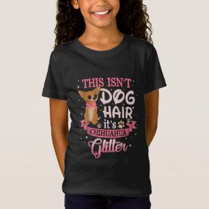 T-Shirt Ce Chien Coiffe Son Chihuahua Parties scintillant