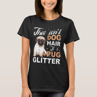 T-shirt Ce Chien N'A Pas De Cheveux Son Carlin Parties sci