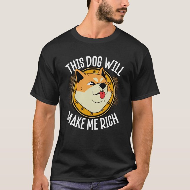 T-shirt Ce Chien vous rendra riche Cryptomonnaie Crypto (Devant)