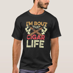 T-shirt Ce Cigar Life Nicotine Addict