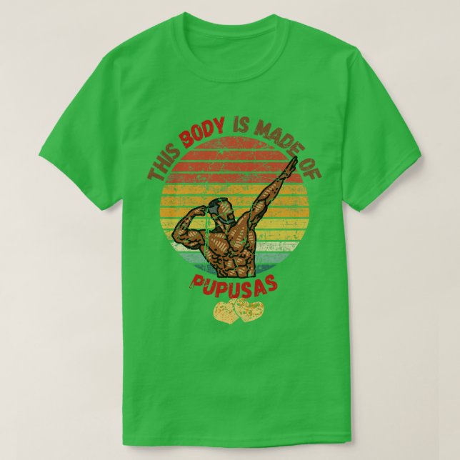 T-shirt Ce Corps Est Fait De Pupusas (Design devant)