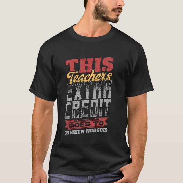T-shirt Ce crédit supplémentaire pour l'enseignant va à Ch (Devant)
