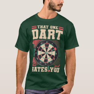 T-shirt Ce Dart Qui Vous Déteste, Dose