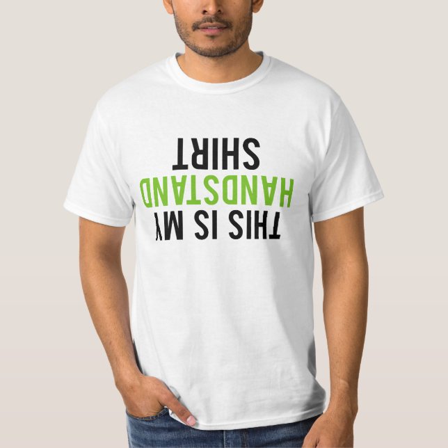 T-shirt Ce, est ma chemise d'appui renversé (Devant)