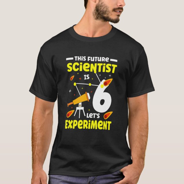 T-shirt Ce futur scientifique est 6 Expérimentons heureux (Devant)