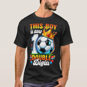 T-shirt Ce garçon a maintenant 10 ans à double chiffres So