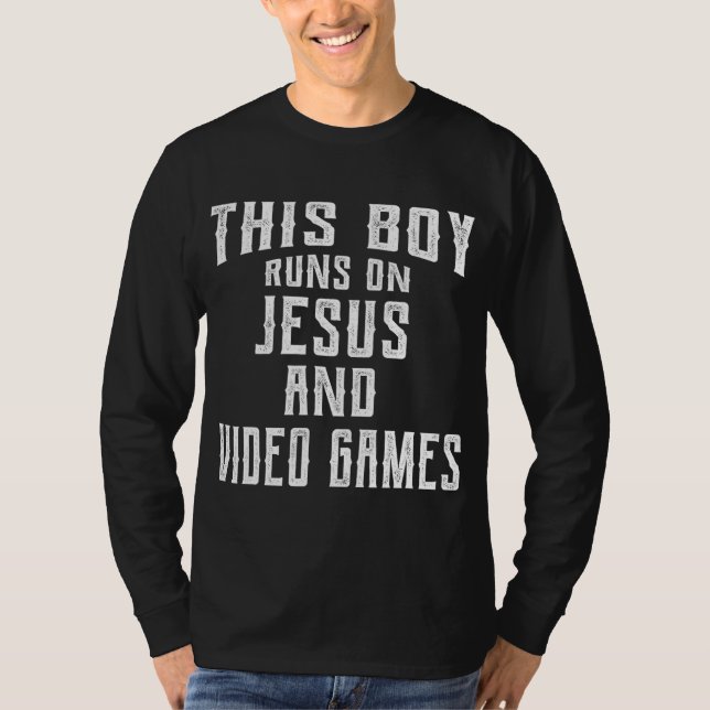 T-shirt Ce Garçon Fonctionne Sur Jésus Et Jeux Vidéo Chris (Devant)