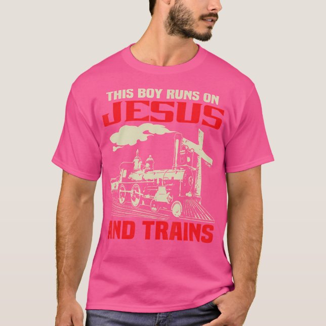 T-shirt Ce Garçon Fonctionne Sur Jésus Et Trains (Devant)
