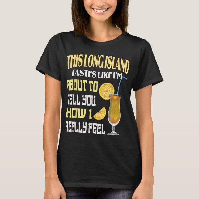 T-shirt Ce Long Island Iced Tea Tastes Boire Alcool Coc (Devant)