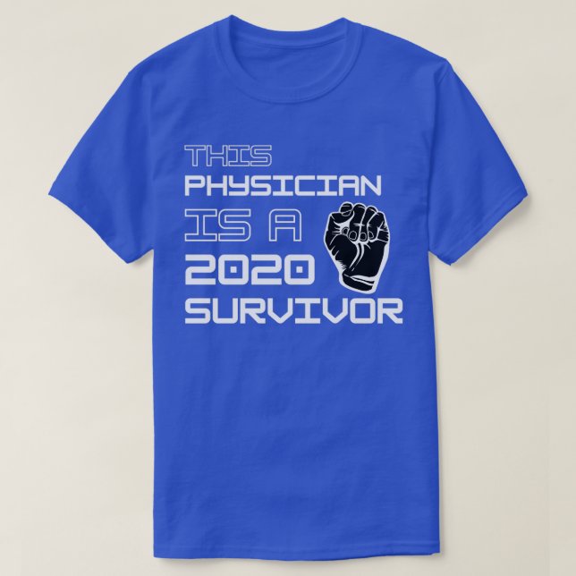 T-shirt Ce Médecin Est Un Survivant De 2020 3 (Design devant)