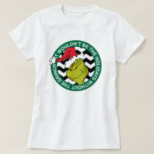 T-shirt Ce ne serait pas les vacances sans Grinch