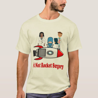 T-shirt Ce n'est pas chirurgie de Rocket