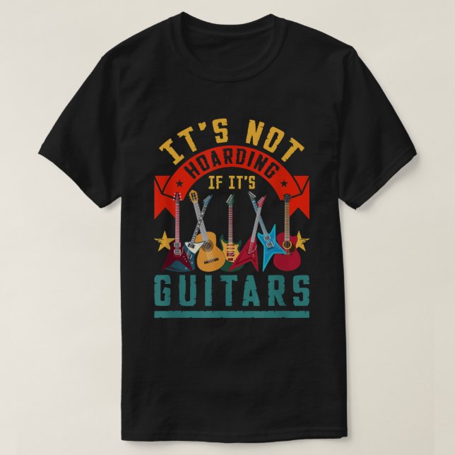 T-shirt Ce n'est pas de l'accumulation si c'est des guitar (Design devant)